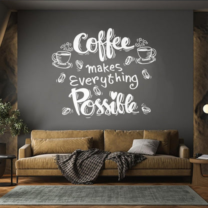 Wall Decals Cafe Quote Coffee Makes Everything Possible Art Mural Painting