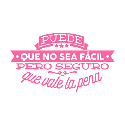 Engraving Stickers Spanish Quotes Puede Que No Ea Facil Pero Inspiration Car Body Decoration