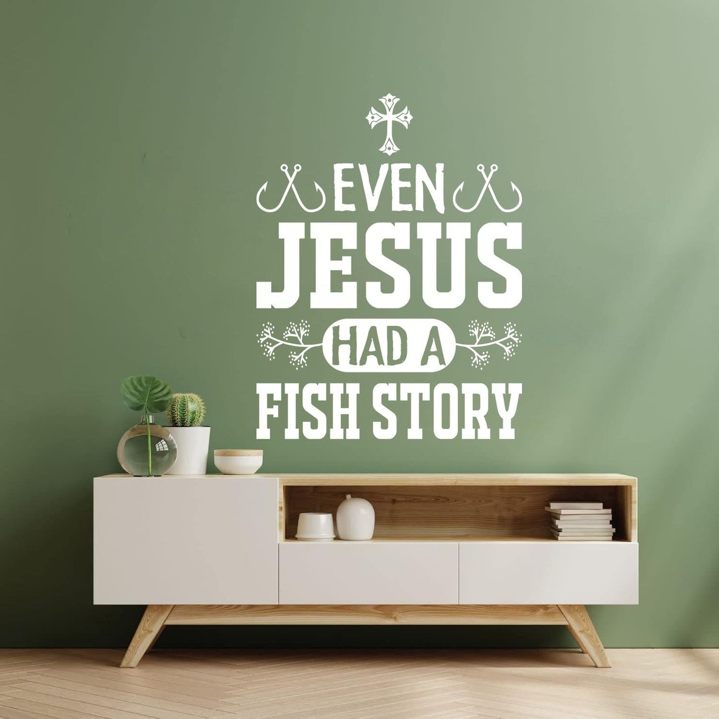 Even Jesus Had A Fish Story Wall Stickers Paster Paper Waterproof