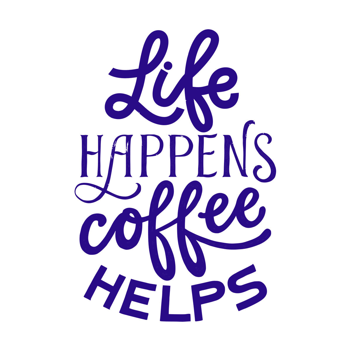 Lettering Stickers Life Happens Coffee Tattoo Culture