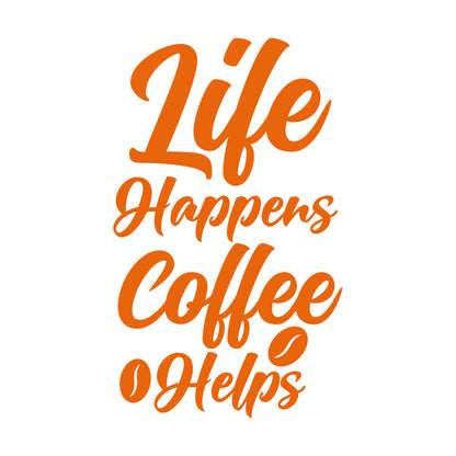 Life Happens Coffee Helps Typography Coffee Quotes Vinyl Wall Stickers Self Adhesive