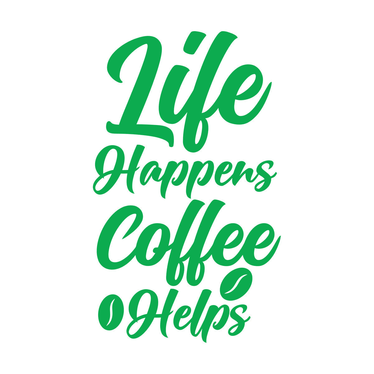 Life Happens Coffee Helps Typography Coffee Quotes Vinyl Wall Stickers Self Adhesive