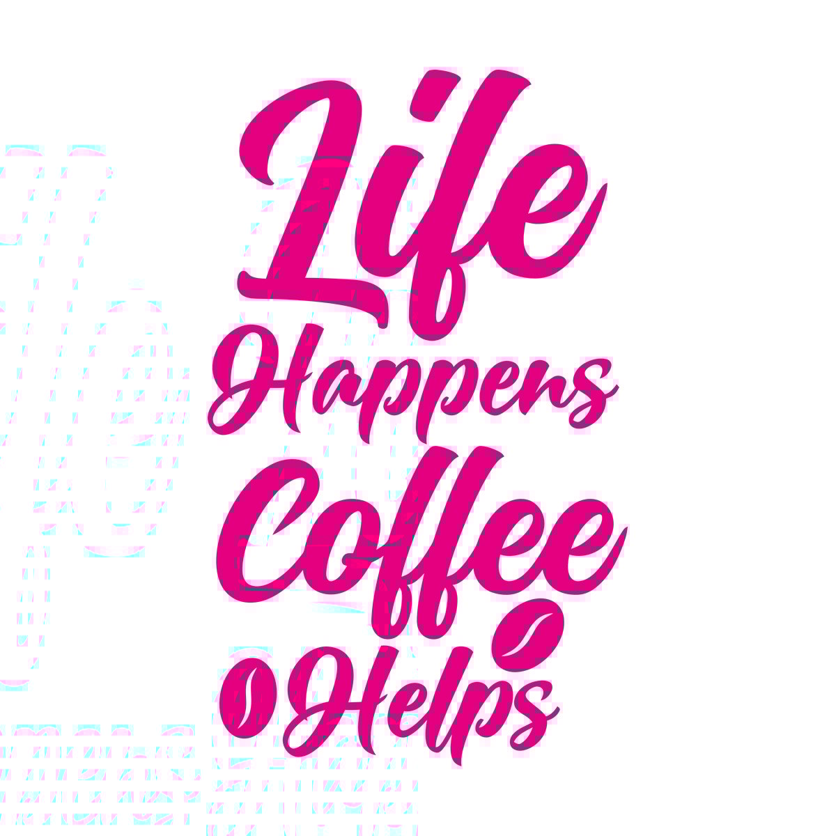 Life Happens Coffee Helps Typography Coffee Quotes Vinyl Wall Stickers Self Adhesive