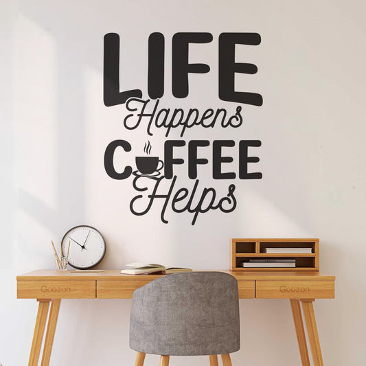 Wall Decals Life Happens Coffee Helps Do Not Damage The Wall Surface