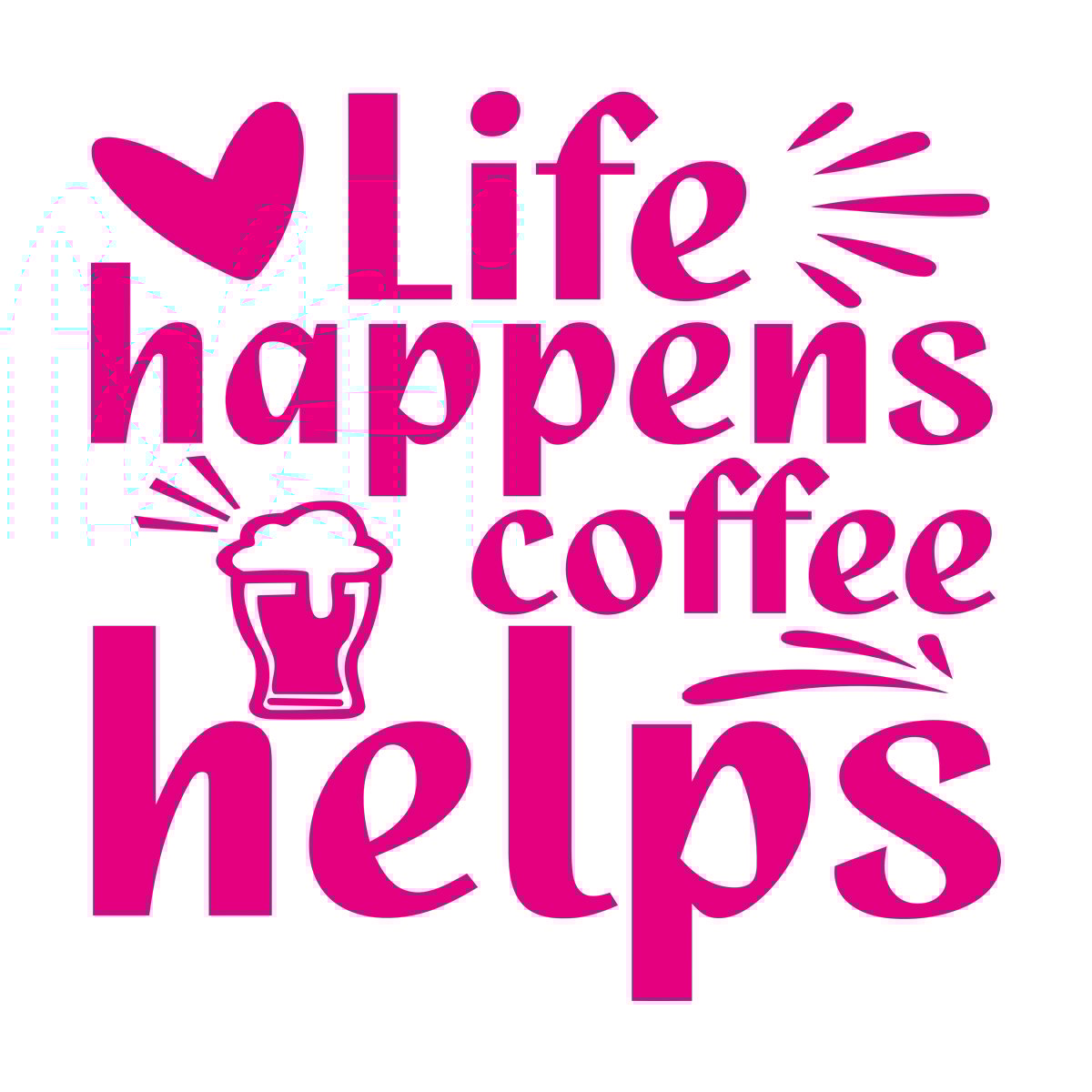 Vinyl Wall Decals Life Happens Coffee Helps Multi Color Selection