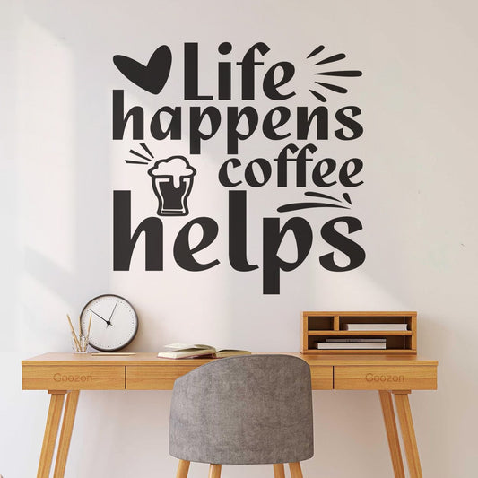 Vinyl Wall Decals Life Happens Coffee Helps Multi Color Selection