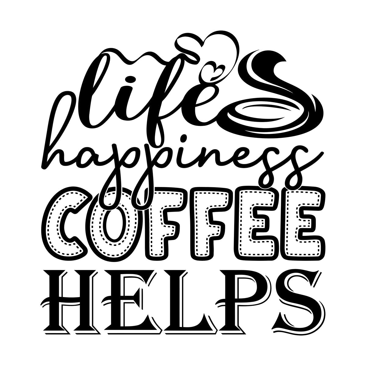 Engraving Decals Life Happiness Coffee Helps Can Be Used Equipped With Transfer Film Kit