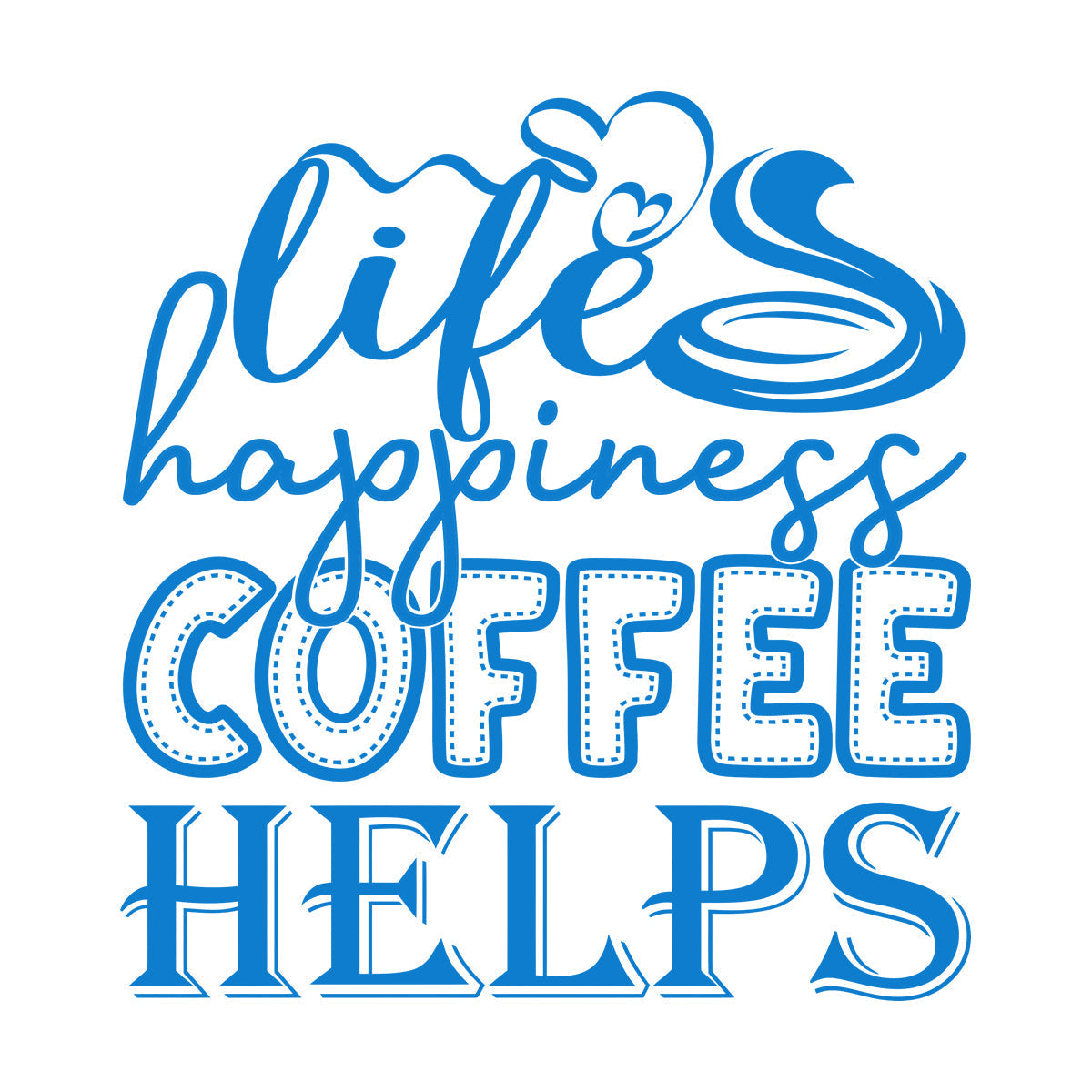 Engraving Decals Life Happiness Coffee Helps Can Be Used Equipped With Transfer Film Kit