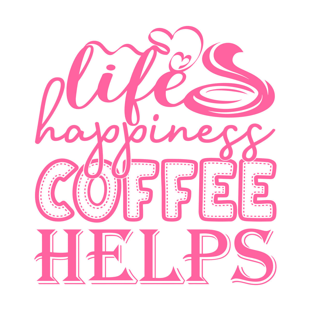 Engraving Decals Life Happiness Coffee Helps Can Be Used Equipped With Transfer Film Kit