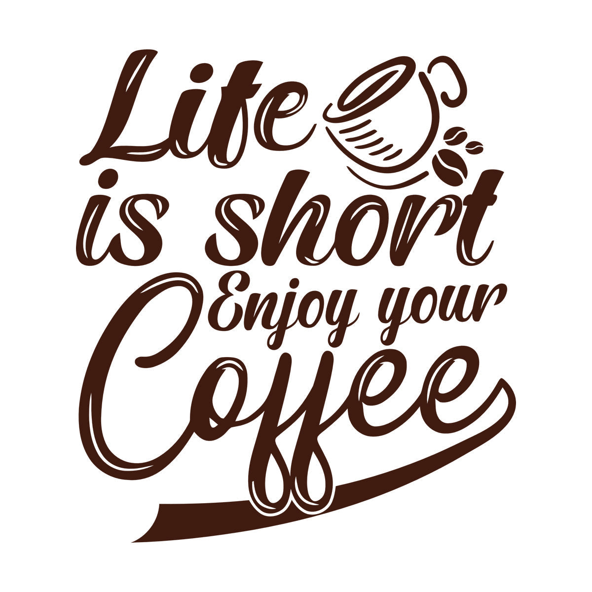 Lettering Stickers Life Is Short Enjoy Your Coffee Lettering Art Decoration