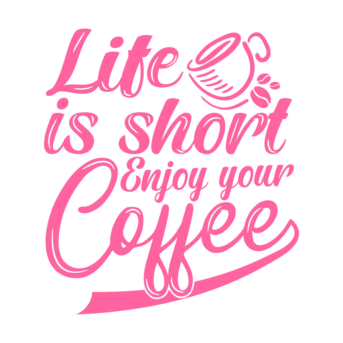 Lettering Stickers Life Is Short Enjoy Your Coffee Lettering Art Decoration