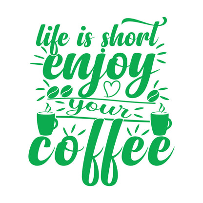 Wall Decals Paster Paper Life Is Short Enjoy Your Coffee Wall Beautification